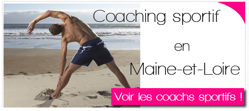 Coachs sportifs à domicile ou en salle de sport en cours collectif ou individuel en Maine-et-Loire