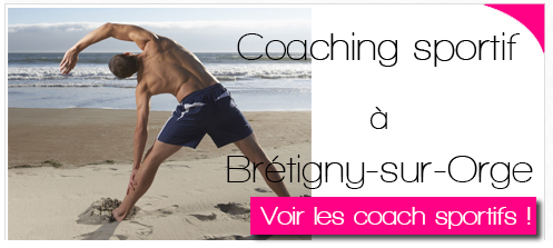 Coach sportifs à domicile ou en salle de sport en cours collectif ou individuel à Brétigny-sur-Orge