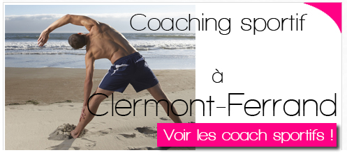 Coachs sportifs à domicile ou en salle de sport en cours collectif ou individuel à Clermont-Ferrand