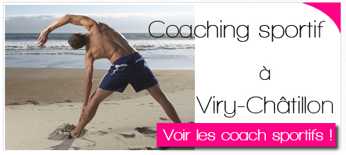 Coach sportifs à domicile ou en salle de sport en cours collectif ou individuel à Viry-Châtillon