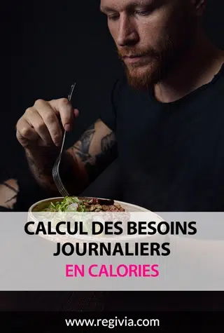 Métabolisme de base : Calcul des besoins journaliers en calories ou dépenses énergétiques journalières