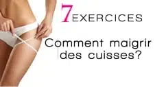 7 exercices pour renforcer et tonifier les cuisses.  Des exercices faciles et efficaces à faire à la maison pour retrouver des belles jambes toniques et fuselées.