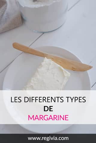 Les types de margarine