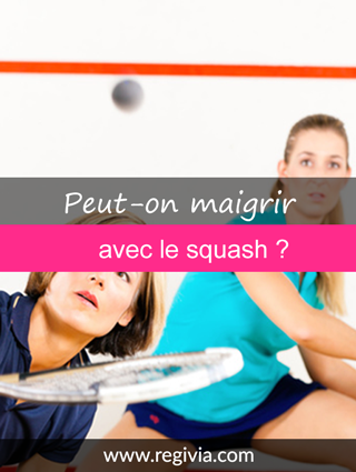 Le squash est-il efficace pour maigrir et perdre du poids rapidement ?