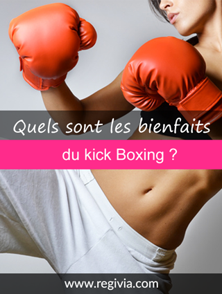 Quels sont les bienfaits, les bénéfices et les effets bénéfiques du kick-boxing ?