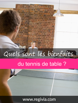 Que fait travailler et muscler le tennis de table (ping pong) ?